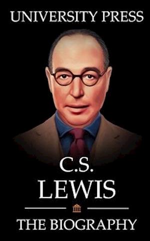 C.S. Lewis Book: The Biography of C.S. Lewis
