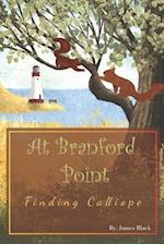 At Branford Point: Finding Calliope 