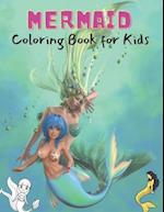 MERMAID Coloring Book for Kids: Mermaid Coloring Book for All Kids 