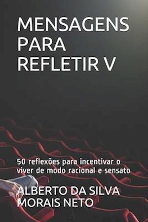 Mensagens Para Refletir V