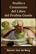 Studio e Commento del Libro del Profeta Gioele