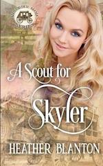 A Scout for Skyler (Mail-Order Mama Series Book 16) 