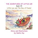 Little Lee and The Bay of Fundy! 