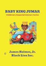 BABY KING JUMAR : Children's Financial Literacy Series 