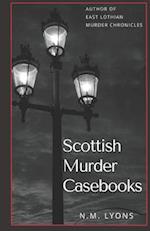 Scottish Murder Casebooks 