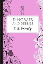 Dingbats and Debbies 