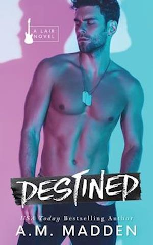 Destined, A Lair Novel