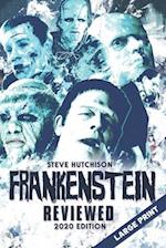 Frankenstein Reviewed: 2020 Edition (Large Print) 