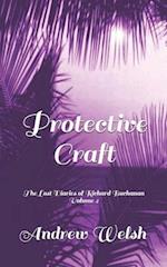 Protective Craft: The Lost Diaries of Richard Buchanan Volume 2 
