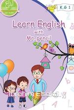 Learn English with Mr.Pencil: English for KG1 