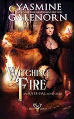 Witching Fire: An Ante-Fae Adventure 