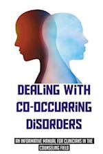 Dealing With Co-Occurring Disorders