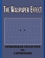 The Wallpaper Effect: Stereogram Collection 20: Captionless 