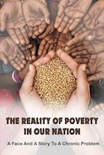 The Reality Of Poverty In Our Nation