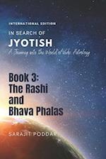 The Rasi and Bhava Phalas: A Journey into the World of Jyotish 