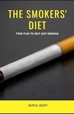 THE SMOKERS' DIET: Food Plan to Help Quit Smoking 