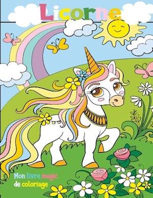 Licorne mon livre magic de coloriage