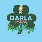 Darla Visits Murphys 