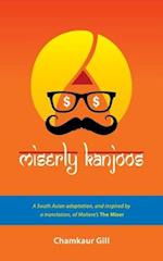 Miserly Kanjoos 