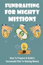 Fundraising For Mighty Missions