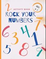 Rock your numbers: Activity book. Ages 4 - 7 