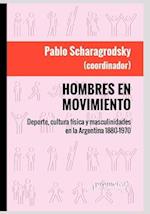 Hombres en movimiento