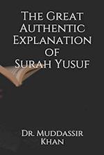 The Great Authentic Explanation of Surah Yusuf 