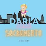 Darla Visits Sacramento 
