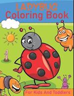 Ladybug Coloring Book For Kids And Toddlers 