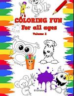 Coloring Fun For All Ages: Volume 2 