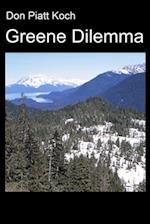 Greene Dilemma 