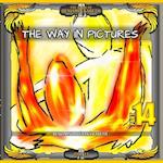 The Way In Pictures (Part 14) 