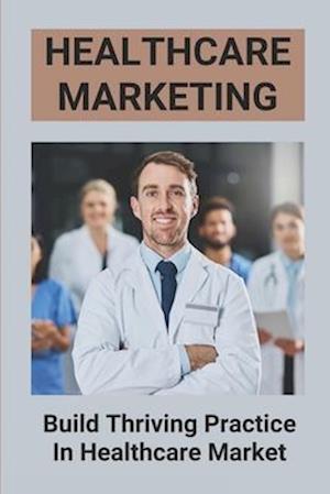 Healthcare Marketing