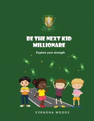 Kid Millionaire Curriculum: Personal Financial Development