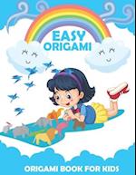 Origami Book For Kids: An Step-by-Step Introduction To The Origami Projects 