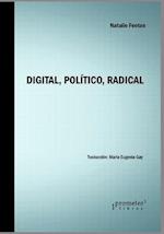 Digital, Político, Radical