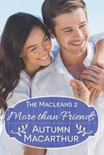 More Than Friends: A faith-filled sweet and clean summer Christian romance in Scotland 