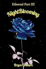 NightBlooming 