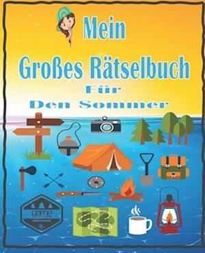 Mein großes Rätselbuch für den Sommer