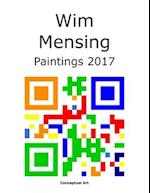 Wim Mensing Paintings 2017 