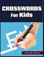 CROSSWORDS FOR KIDS: BEST PUZZLE BOOK FOR AGES 8 AND UP 