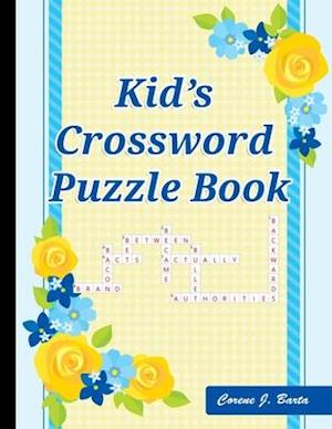 Kid's Crossword Puzzle Book: 101 Crossword Easy Puzzle Books