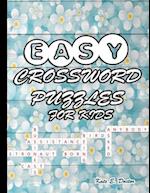 EASY CROSSWORD PUZZLES FOR KIDS: A Fun and entertaining Puzzle Book 