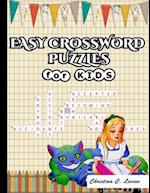 EASY CROSSWORD PUZZLES FOR KIDS: Challenging Puzzle Book 