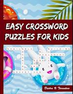 EASY CROSSWORD PUZZLES FOR KIDS: LARGE-PRINT BEST PUZZLE BOOK 