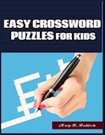 EASY CROSSWORD PUZZLES FOR KIDS: Easy Puzzles to Entertain Your Brain 