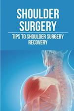 Shoulder Surgery