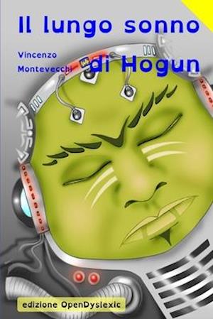 Il lungo sonno di Hogun