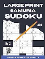 Large Print Samurai Sudoku: 300 puzzles puzzle book for adults 