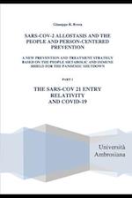 SARS-COV-2 ALLOSTASIS AND THE PEOPLE AND PERSON-CENTERED PREVENTION A NEW PREVENTION AND TREATMENT STRATEGY BASED ON THE PEOPLE METABOLIC AND 